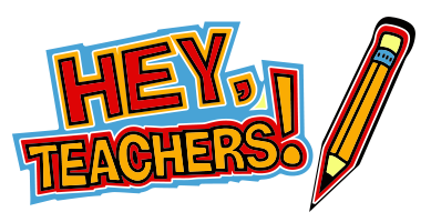 Hey Teachers!